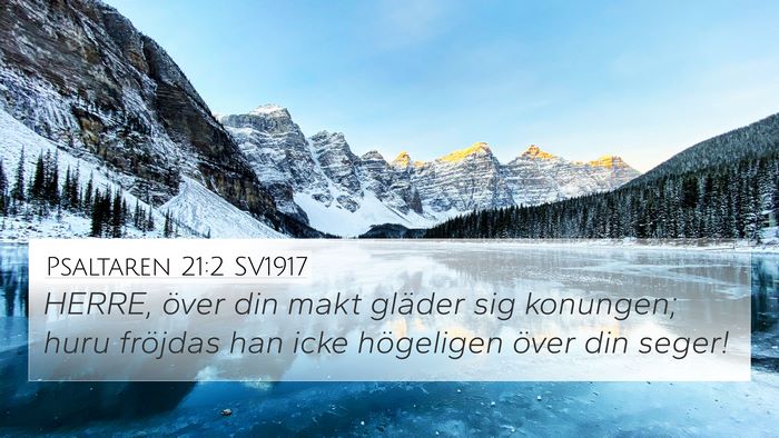 Psaltaren 21:2 SV1917 Bible Verse Image