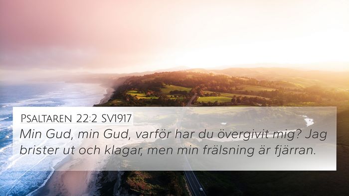 Psaltaren 22:2 SV1917 Bible Verse Image