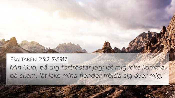Psaltaren 25:2 SV1917 Bible Verse Image