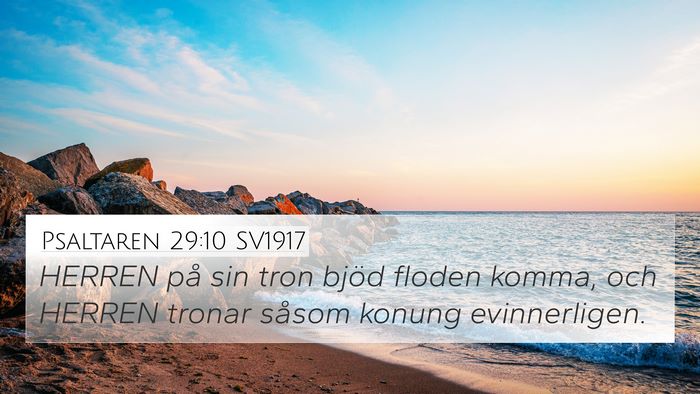 Psaltaren 29:10 SV1917 Bible Verse Image