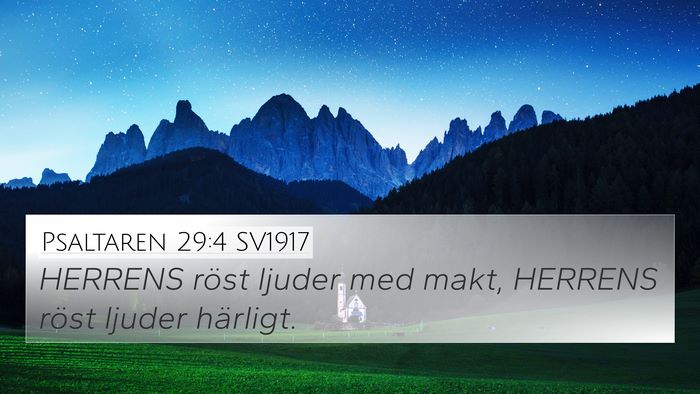 Psaltaren 29:4 SV1917 Bible Verse Image