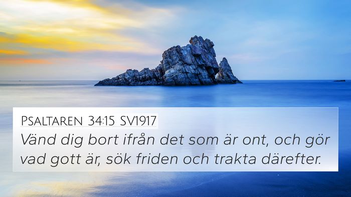 Psaltaren 34:15 SV1917 Bible Verse Image