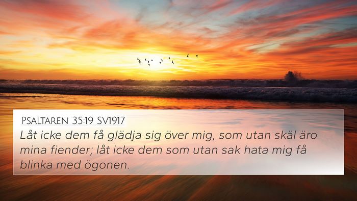 Psaltaren 35:19 SV1917 Bible Verse Image