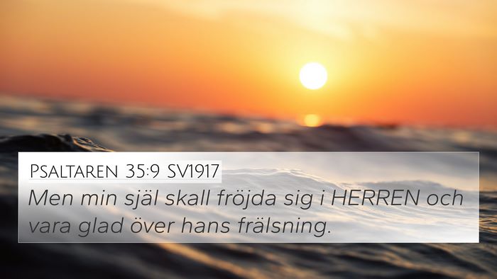 Psaltaren 35:9 SV1917 Bible Verse Image