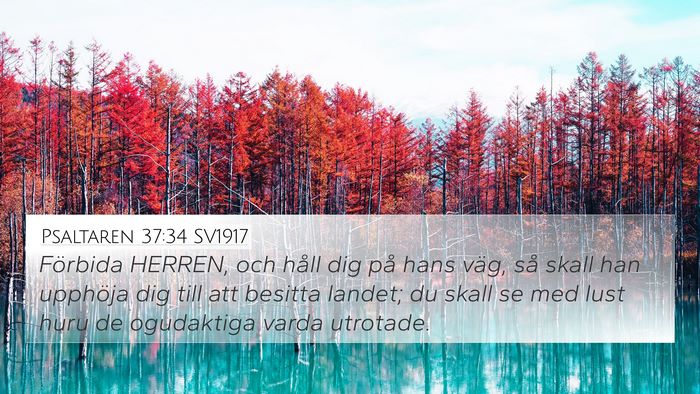 Psaltaren 37:34 SV1917 Bible Verse Image