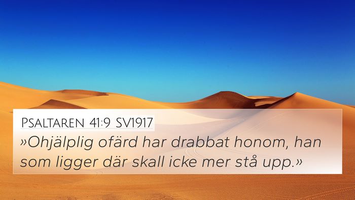Psaltaren 41:9 SV1917 Bible Verse Image