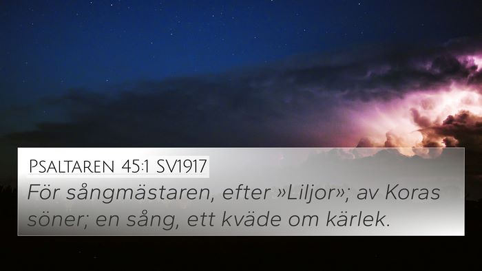 Psaltaren 45:1 SV1917 Bible Verse Image