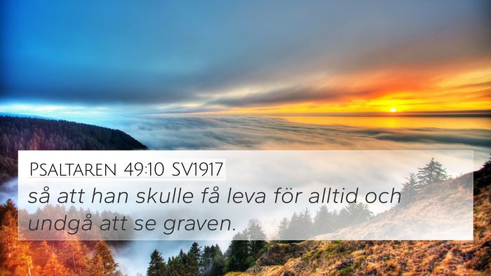 Psaltaren 49:10 SV1917 Bible Verse Image