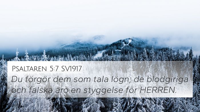 Psaltaren 5:7 SV1917 Bible Verse Image
