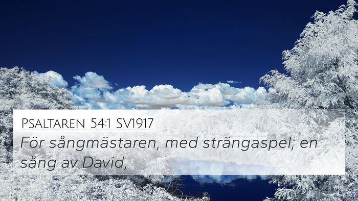 Psaltaren 54:1 SV1917 Bible Verse Image