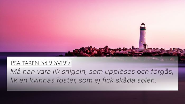 Psaltaren 58:9 SV1917 Bible Verse Image