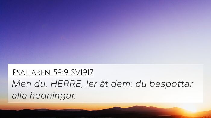 Psaltaren 59:9 SV1917 Bible Verse Image