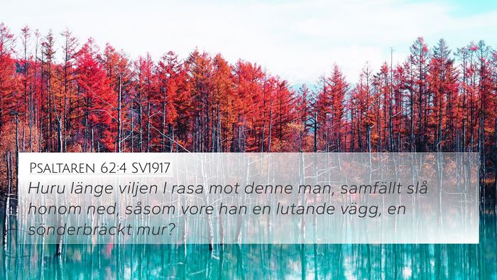 Psaltaren 62:4 SV1917 Bible Verse Image