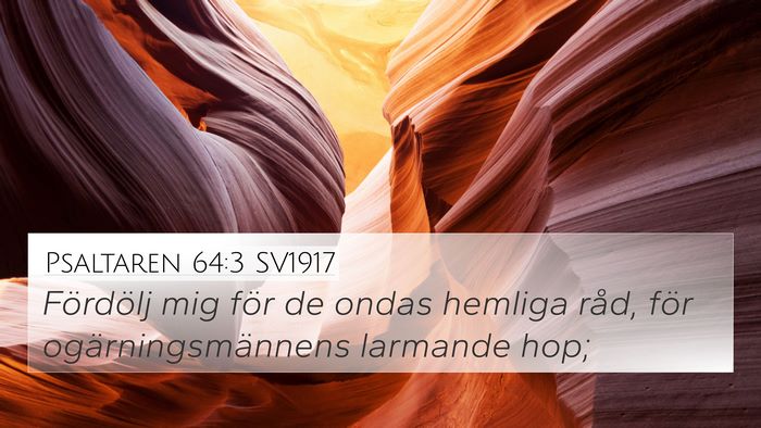 Psaltaren 64:3 SV1917 Bible Verse Image