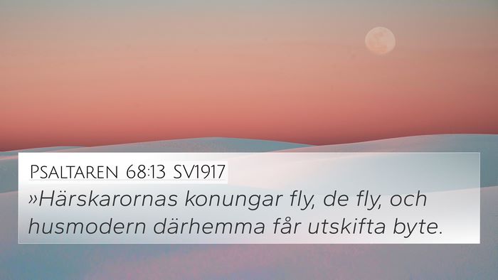 Psaltaren 68:13 SV1917 Bible Verse Image
