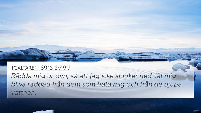 Psaltaren 69:15 SV1917 Bible Verse Image