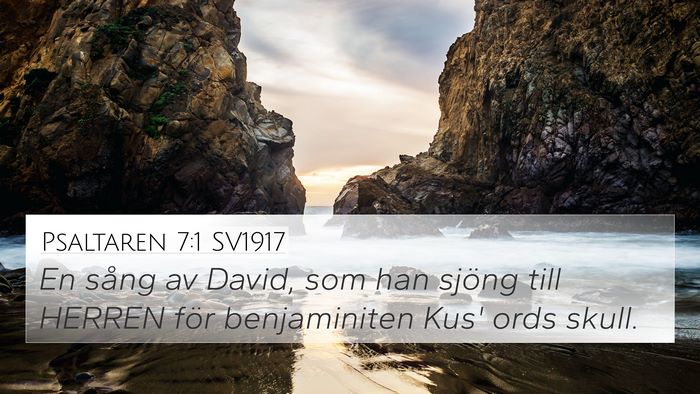 Psaltaren 7:1 SV1917 Bible Verse Image
