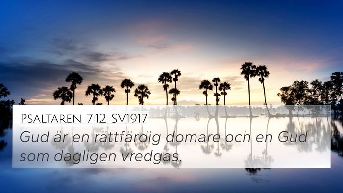 Psaltaren 7:12 SV1917 Bible Verse Image