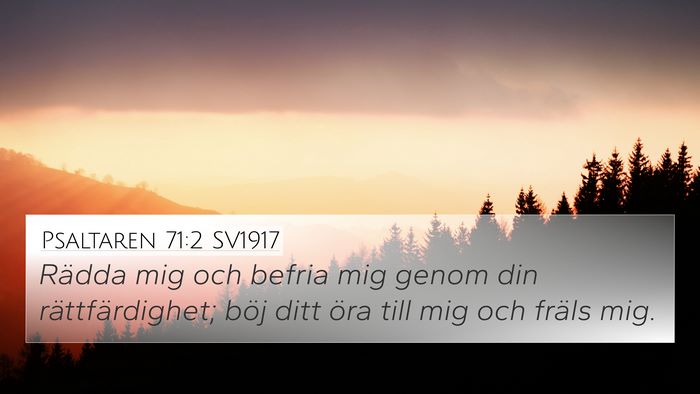 Psaltaren 71:2 SV1917 Bible Verse Image