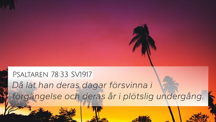 Psaltaren 78:33 SV1917 Bible Verse Image