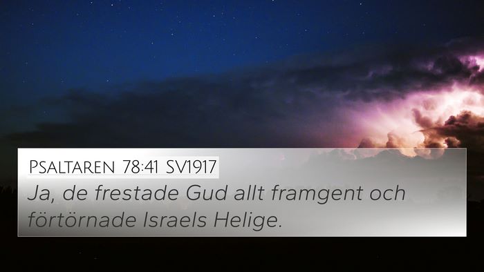Psaltaren 78:41 SV1917 Bible Verse Image