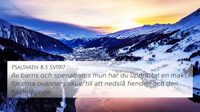 Psaltaren 8:3 SV1917 Bible Verse Image