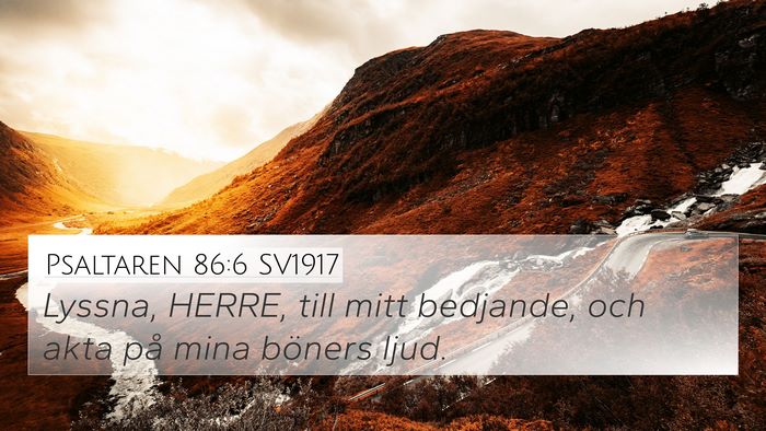 Psaltaren 86:6 SV1917 Bible Verse Image