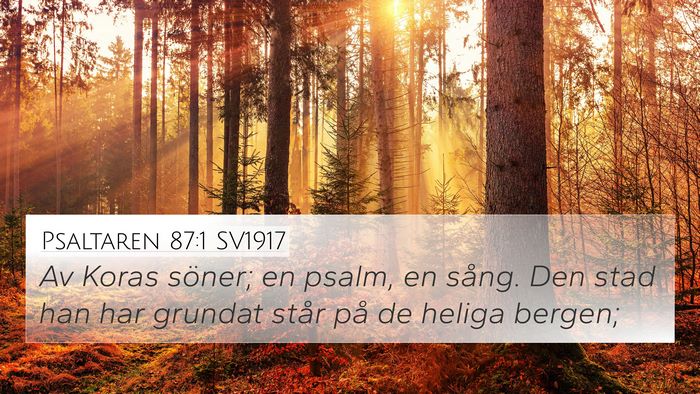 Psaltaren 87:1 SV1917 Bible Verse Image
