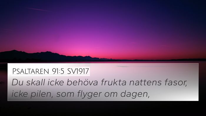 Psaltaren 91:5 SV1917 Bible Verse Image