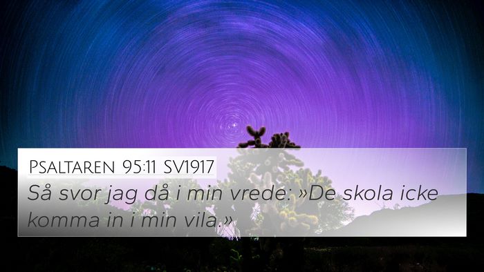 Psaltaren 95:11 SV1917 Bible Verse Image
