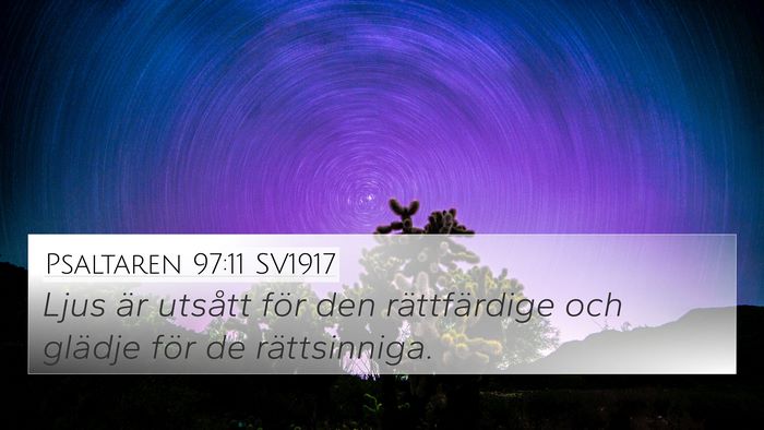 Psaltaren 97:11 SV1917 Bible Verse Image