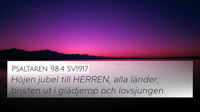 Psaltaren 98:4 SV1917 Bible Verse Image