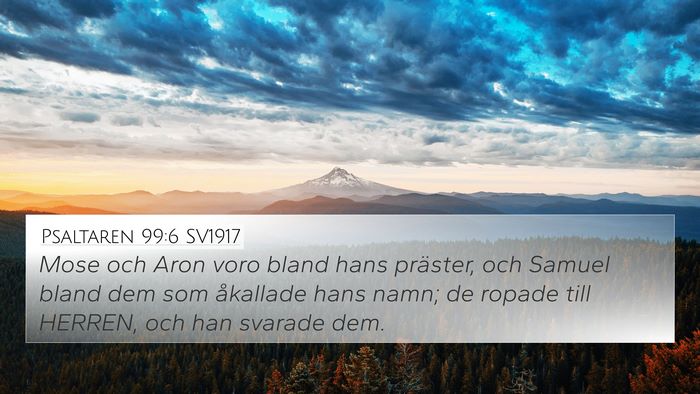Psaltaren 99:6 SV1917 Bible Verse Image