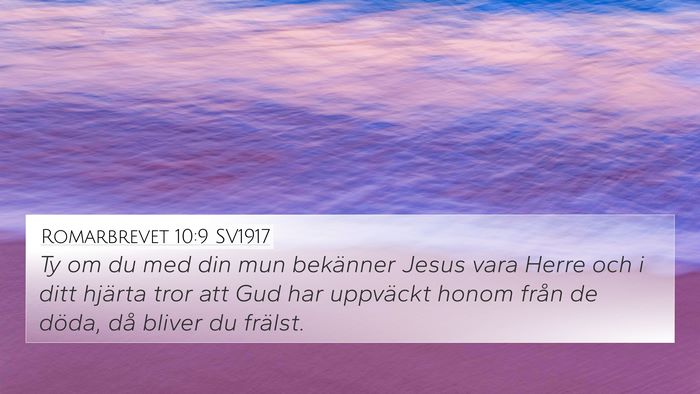 Romarbrevet 10:9 SV1917 Bible Verse Image
