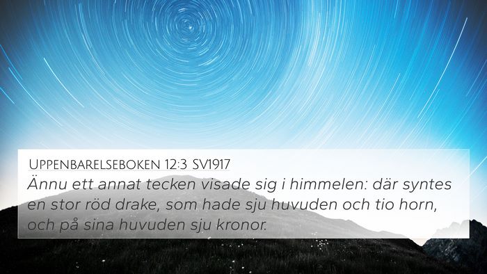 Uppenbarelseboken 12:3 SV1917 Bible Verse Image
