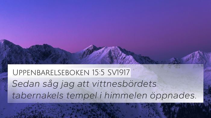 Uppenbarelseboken 15:5 SV1917 Bible Verse Image
