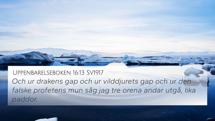 Uppenbarelseboken 16:13 SV1917 Bible Verse Image