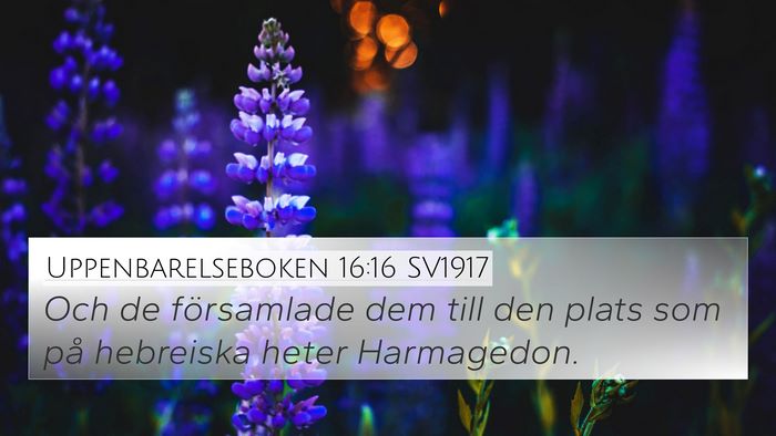 Uppenbarelseboken 16:16 SV1917 Bible Verse Image