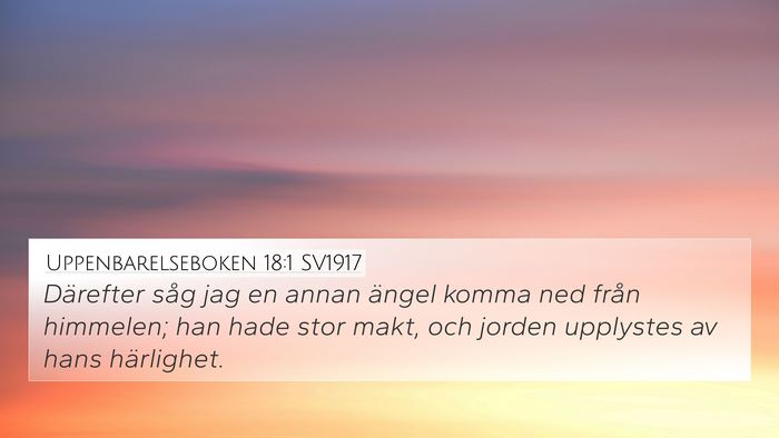 Uppenbarelseboken 18:1 SV1917 Bible Verse Image