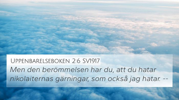 Uppenbarelseboken 2:6 SV1917 Bible Verse Image