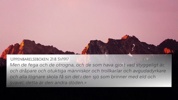Uppenbarelseboken 21:8 SV1917 Bible Verse Image