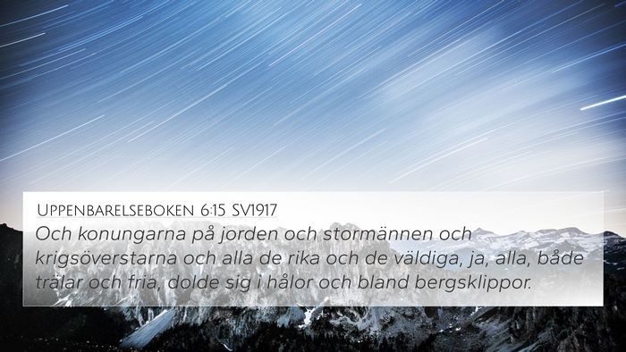 Uppenbarelseboken 6:15 SV1917 Bible Verse Image