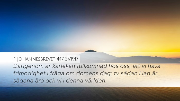 1 Johannesbrevet 4:17 SV1917 Bible Verse Image