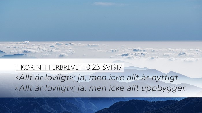 1 Korinthierbrevet 10:23 SV1917 Bible Verse Image