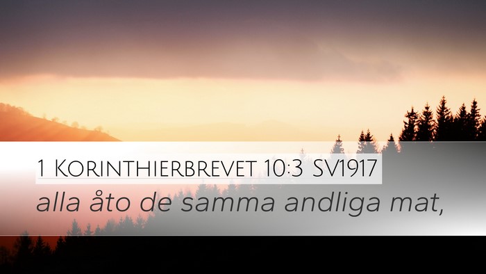 1 Korinthierbrevet 10:3 SV1917 Bible Verse Image