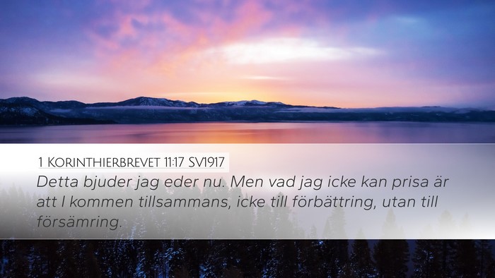 1 Korinthierbrevet 11:17 SV1917 Bible Verse Image