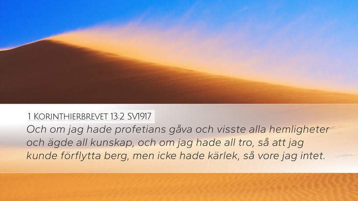 1 Korinthierbrevet 13:2 SV1917 Bible Verse Image