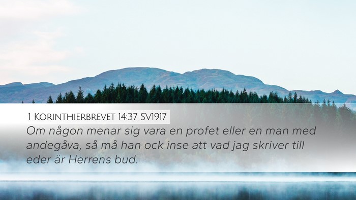 1 Korinthierbrevet 14:37 SV1917 Bible Verse Image