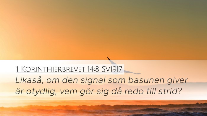 1 Korinthierbrevet 14:8 SV1917 Bible Verse Image