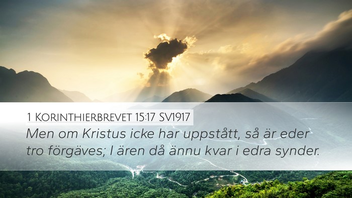1 Korinthierbrevet 15:17 SV1917 Bible Verse Image